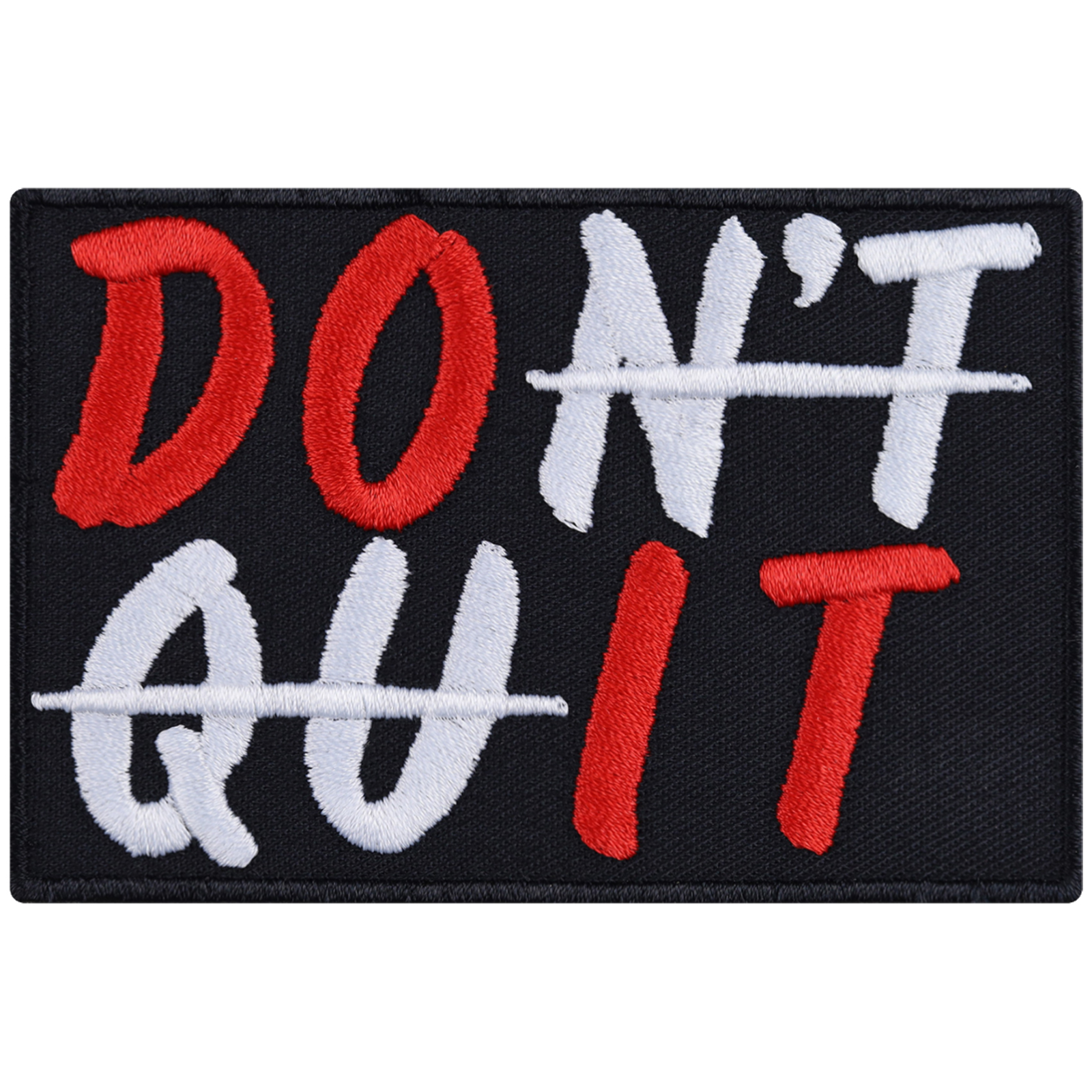 Don't quit - Do it - Patch