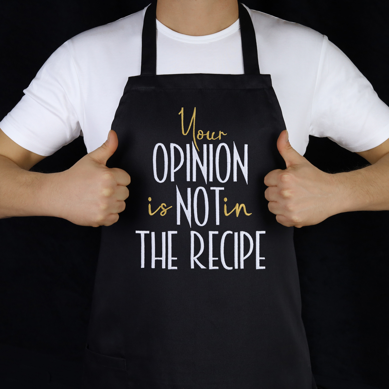 Your opinion is not in the recipe - Kochschürze