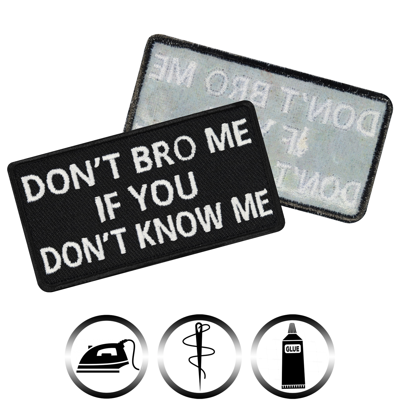 Don't bro me if you don't know me - Patch