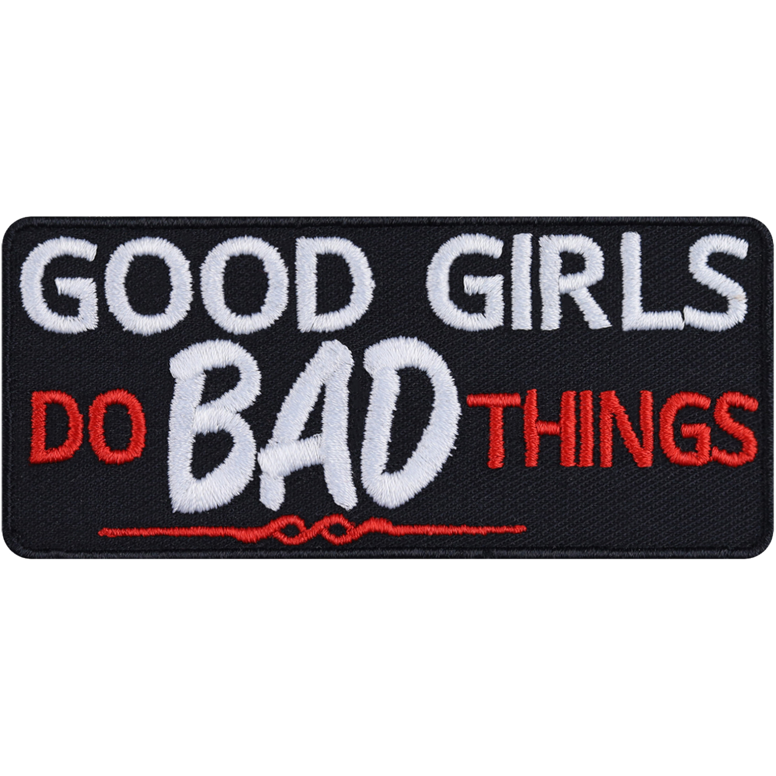 Good girls do bad things - Patch