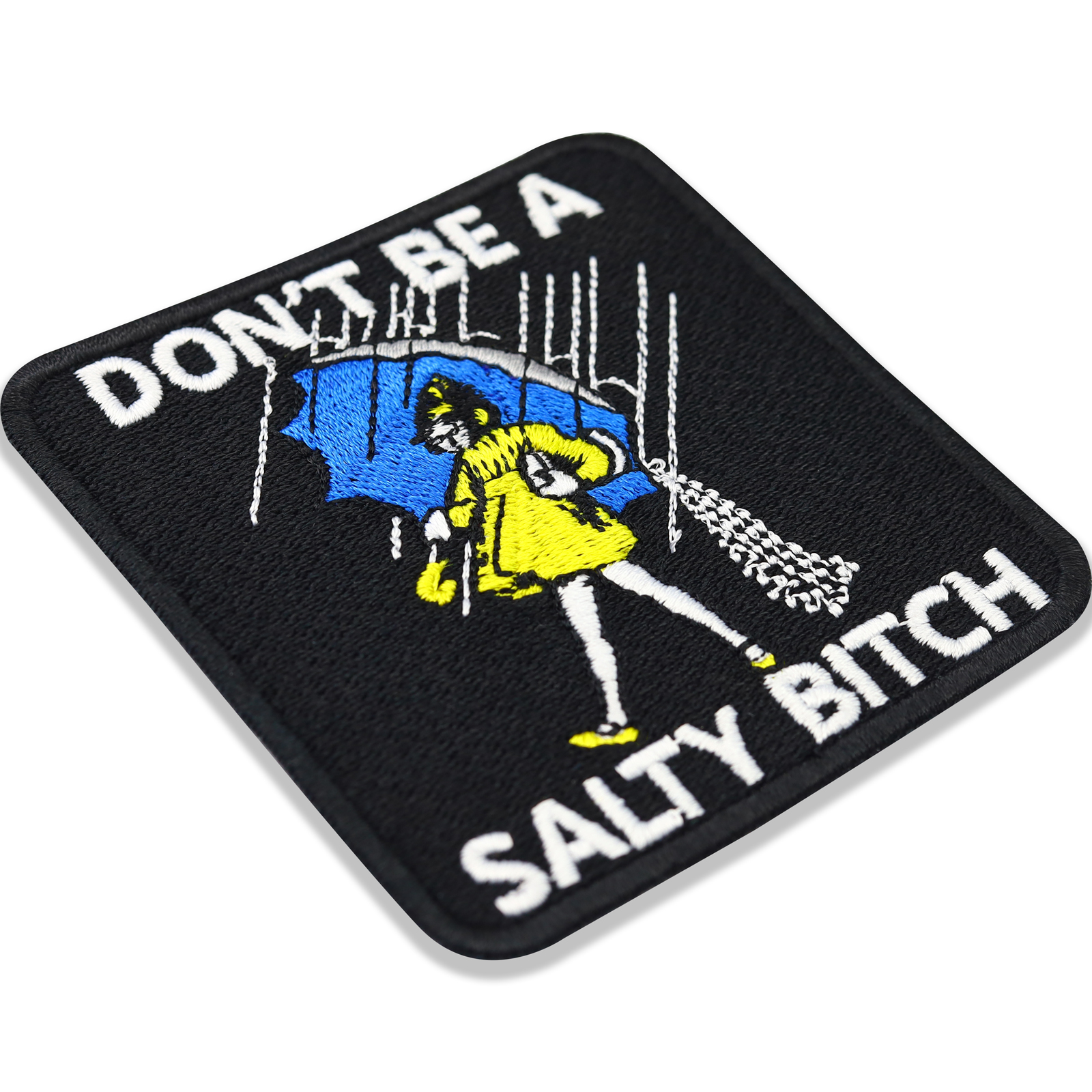 Don´t be a salty bitch - Patch