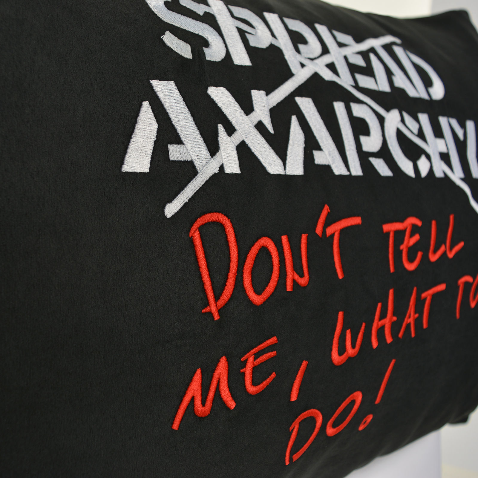 Spread anarchy - Don't tell me what to do! - Kissen