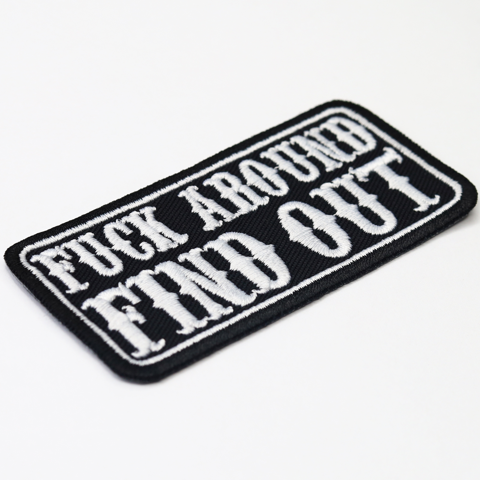 Fuck around find out - Patch
