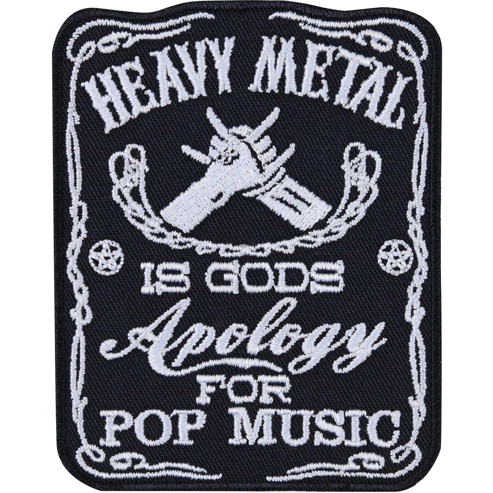 Heavy Metal is gods apology for Pop Music - Patch