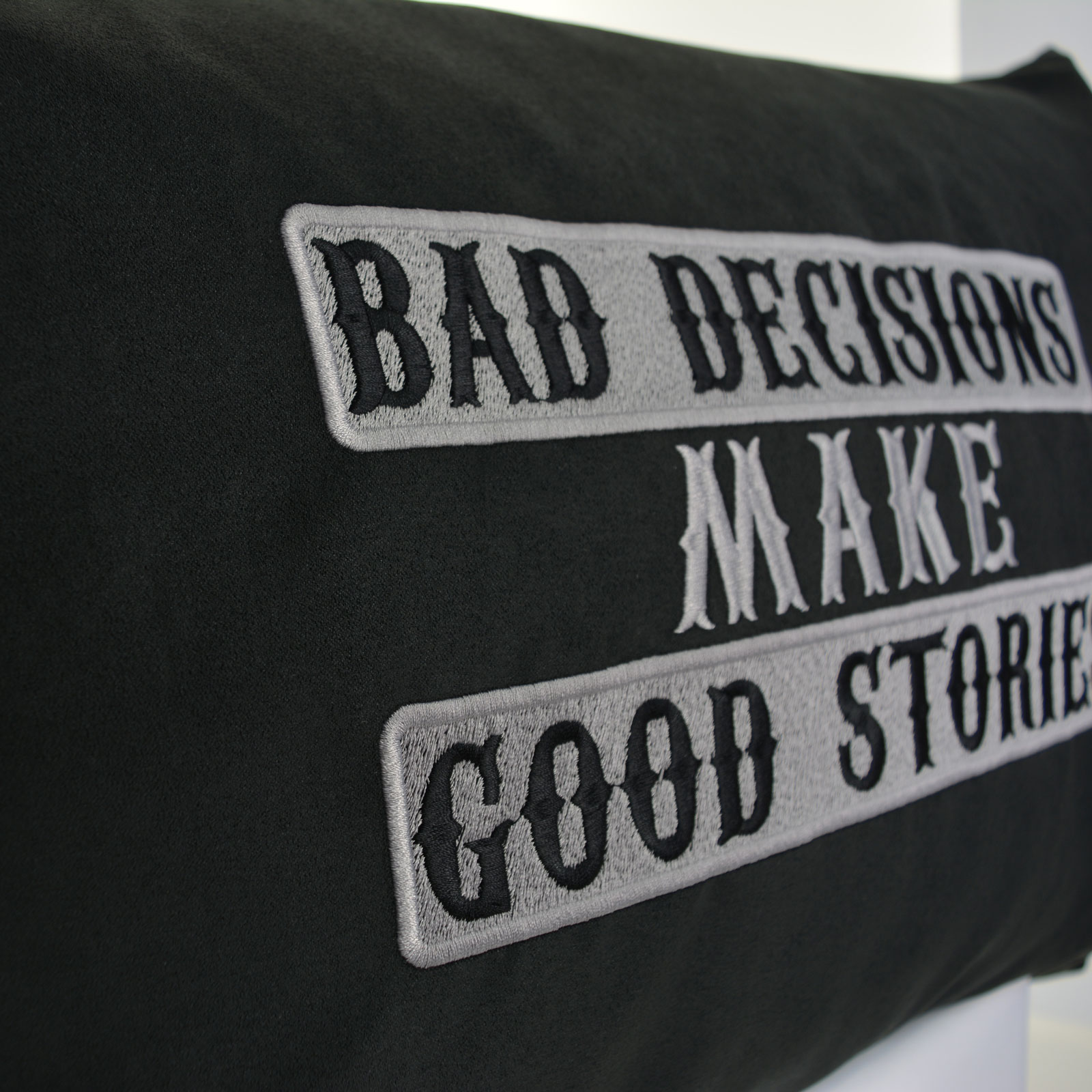 Bad decisions make good stories - Kissen