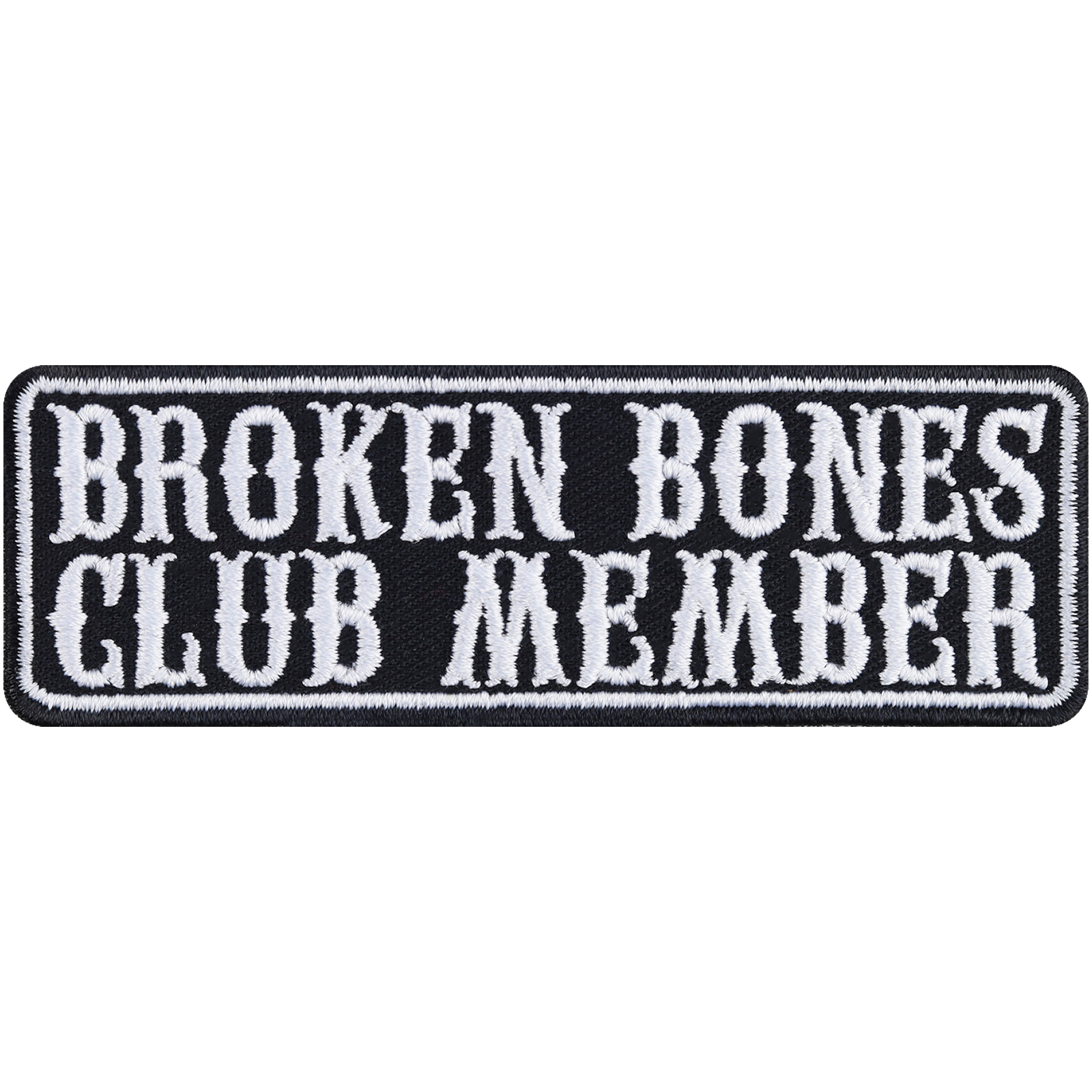 Broken bones club member - Patch