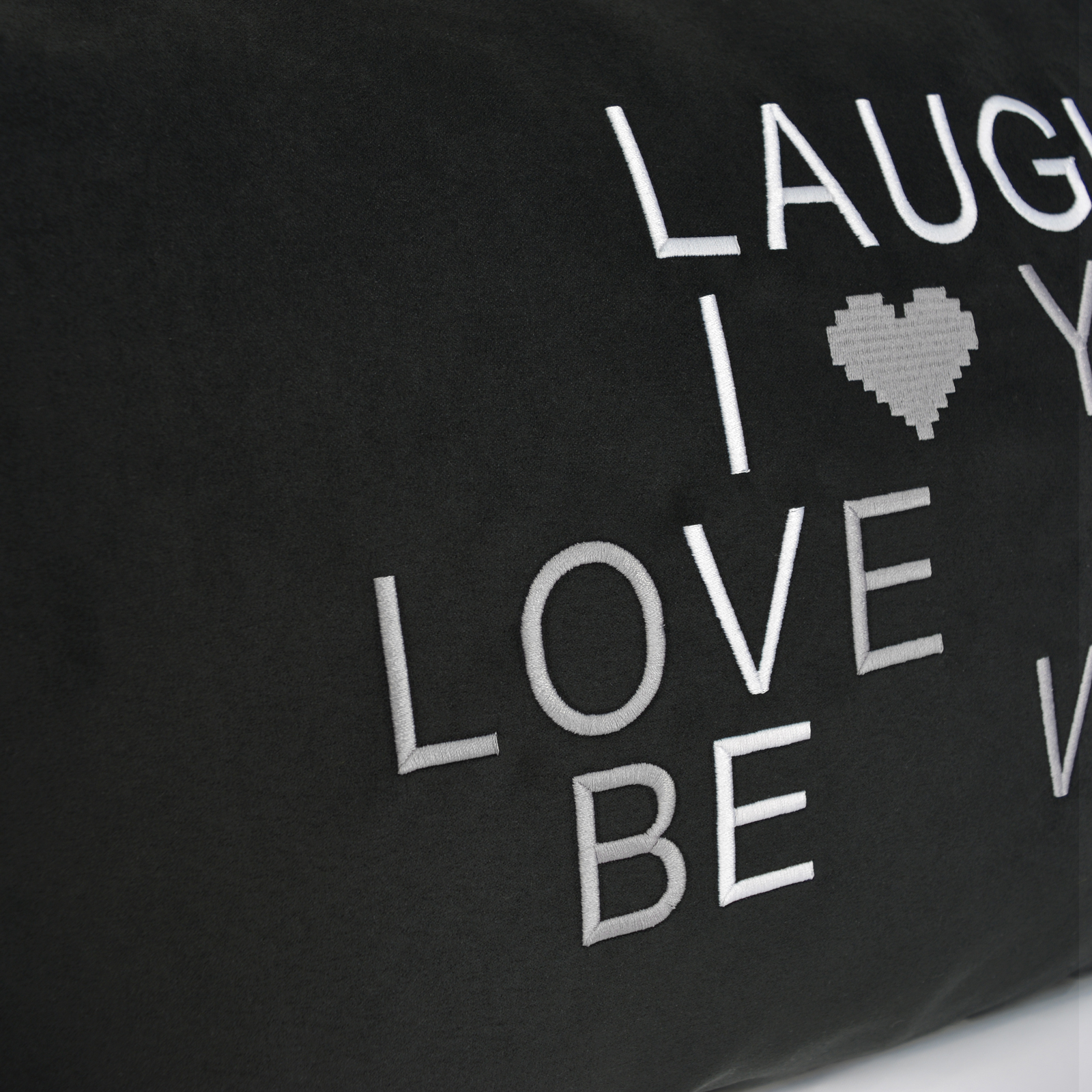 Laugh - I love you - Love me - be we - Kissen