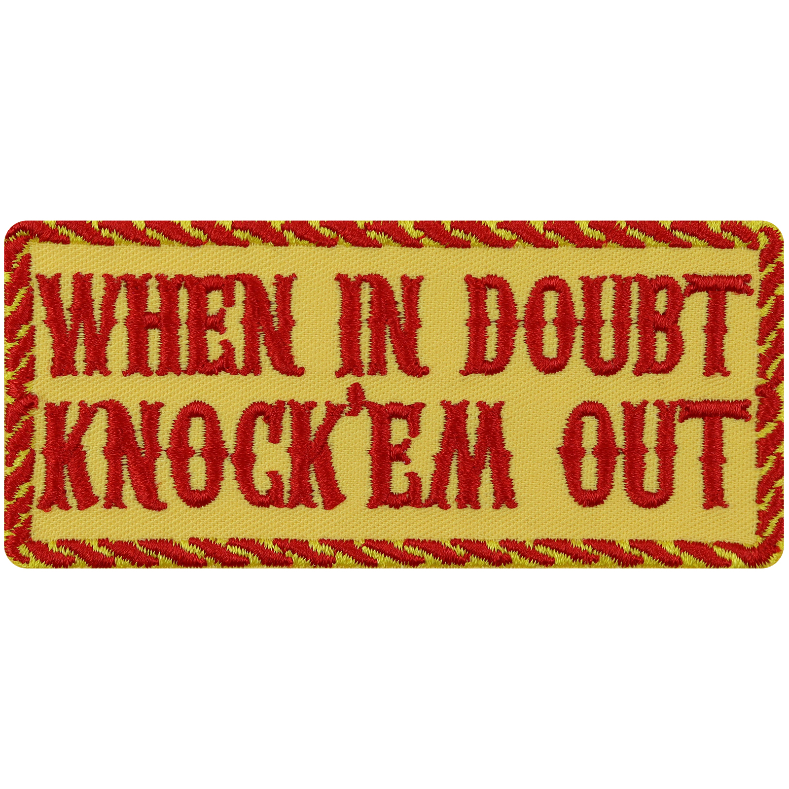 When in doubt knock'em out - Patch