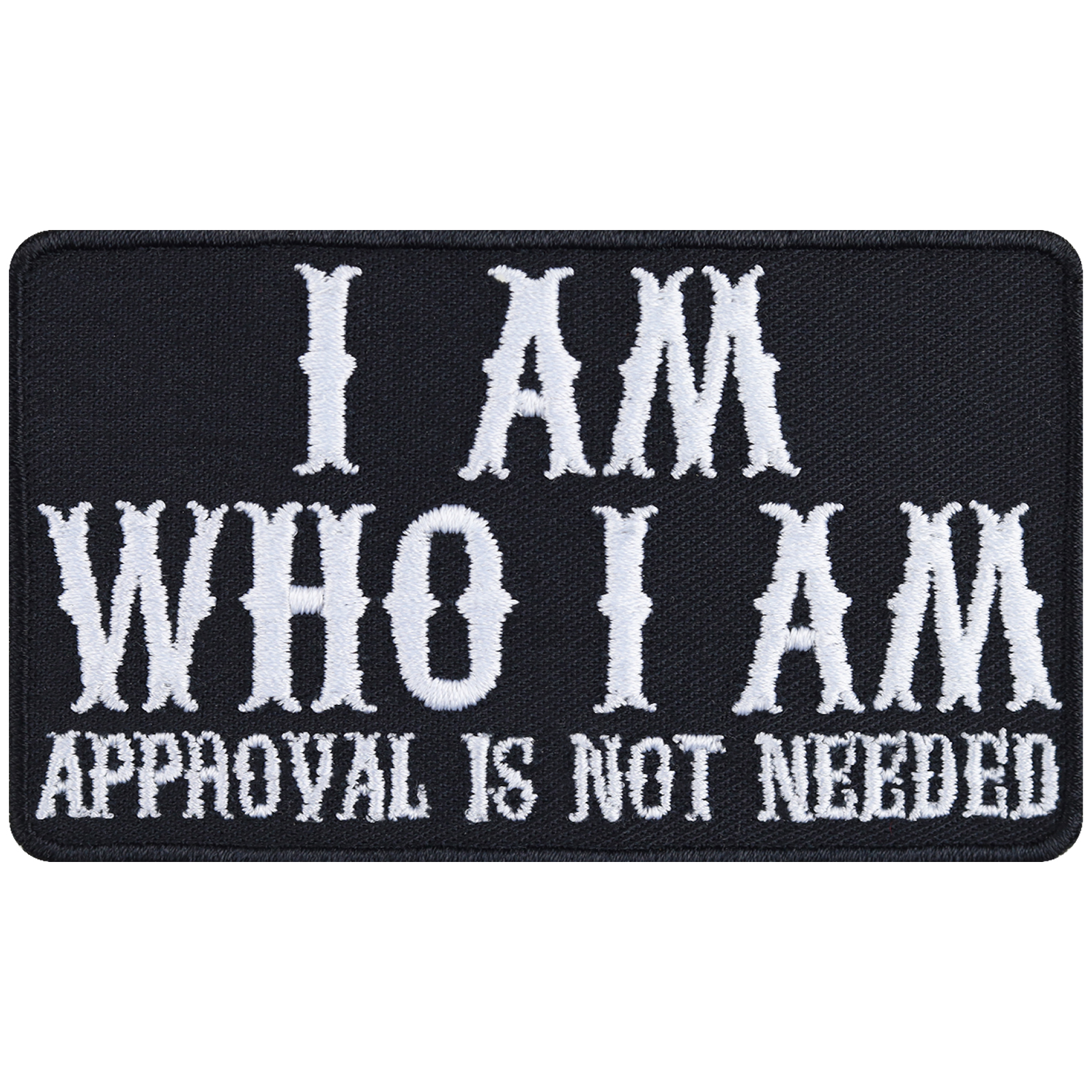 I am who I am (Approval is not needed) - Patch